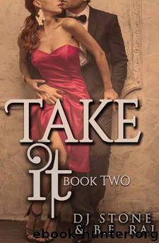 Take It - Part Two by DJ Stone & B.E. Raj