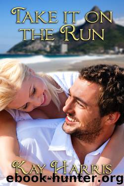 Take It on the Run by Kay Harris