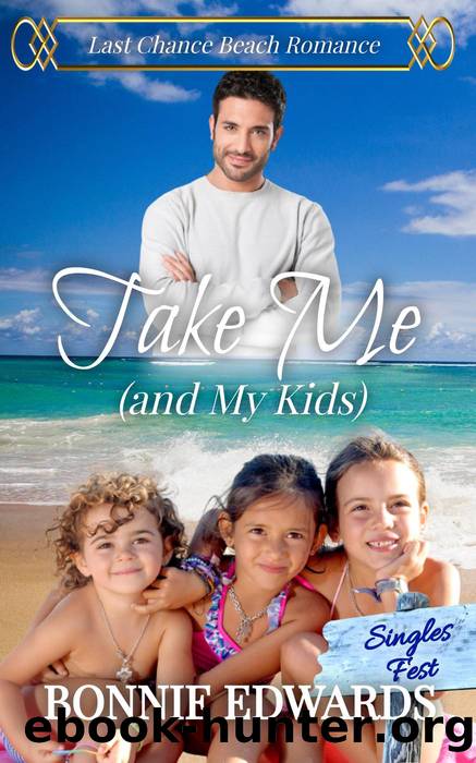 Take Me (and My Kids) by Bonnie Edwards