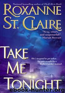Take Me Tonight by Roxanne St. Claire