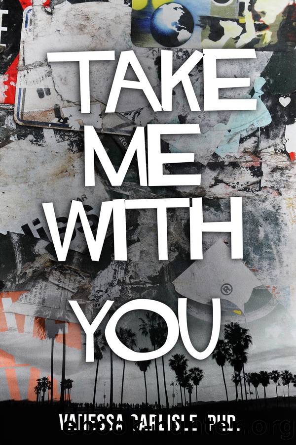 Take Me With You by Vanessa Carlisle
