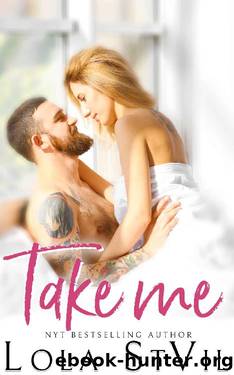 Take Me~A Dark Alpha stand-alone romance by Lola StVil