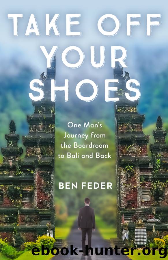 Take Off Your Shoes by Ben Feder