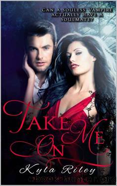 Take On Me (Cursed Kin Series Book 3) by Kyla Riley