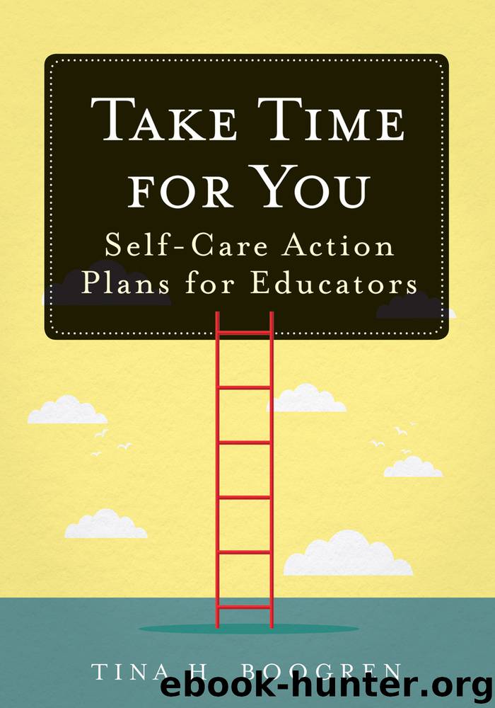 Take Time for You by Tina H. Boogren