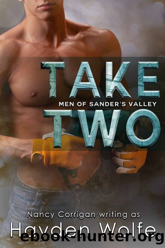 Take Two by Hayden Wolfe & Nancy Corrigan