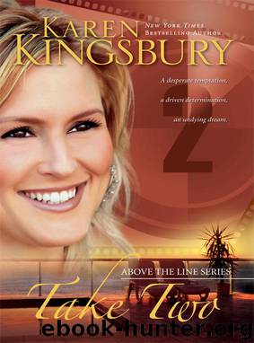Take Two by Karen Kingsbury