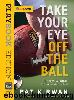 Take Your Eye Off the Ball by Pat Kirwan & David Seigerman