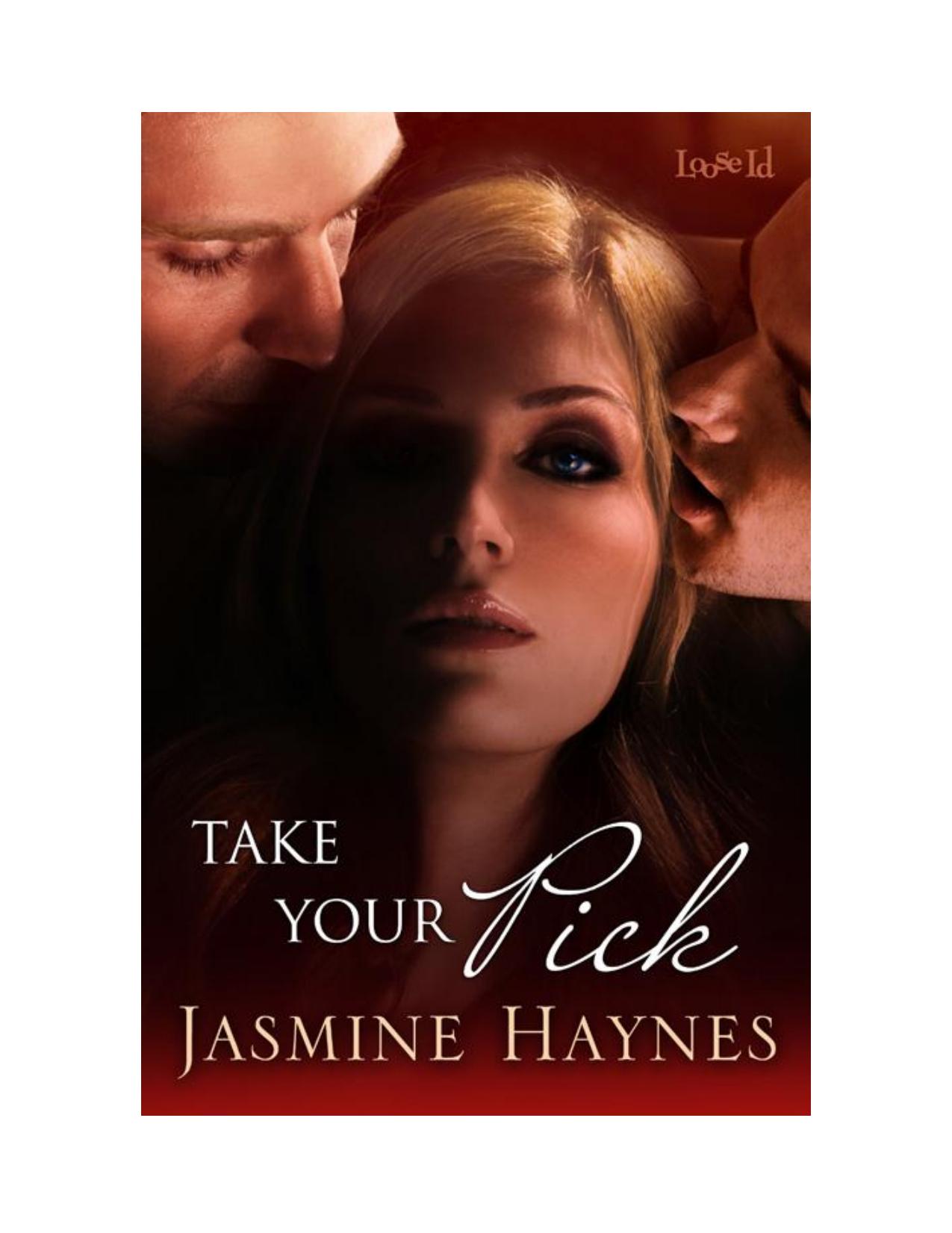 Take Your Pick by Jasmine Haynes