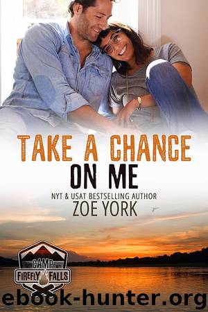 Take a Chance on Me by Zoe York