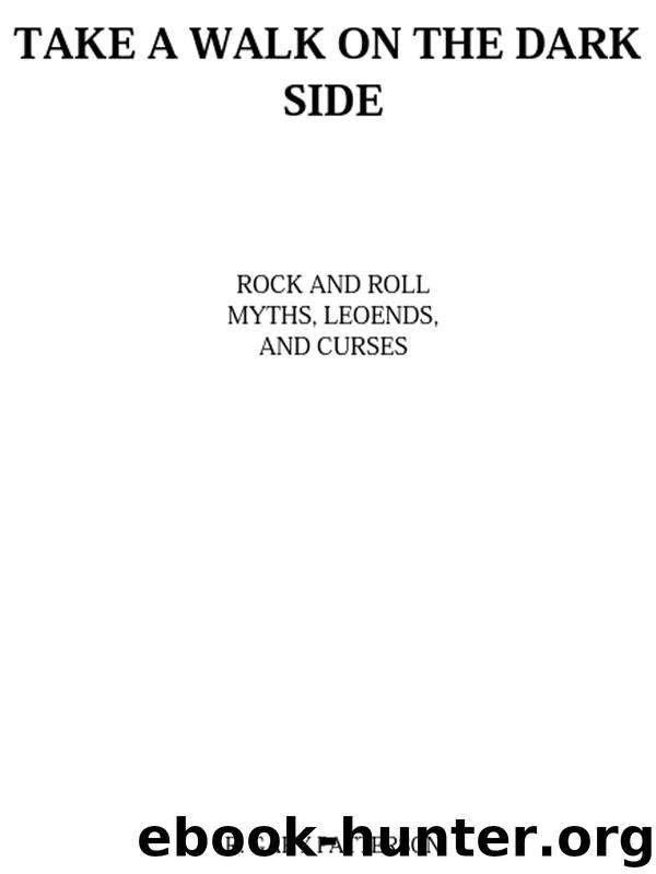 Take a Walk on the Dark Side by R. Gary Patterson