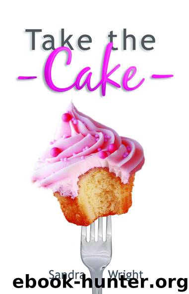 Take the Cake by Sandra Wright