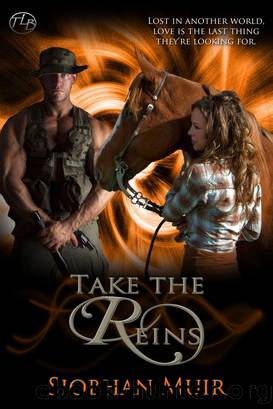 Take the Reins by Siobhan Muir