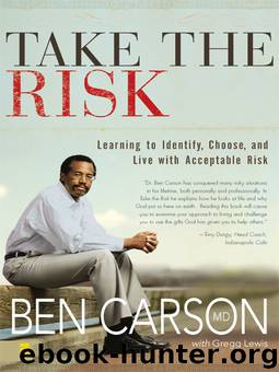 Take the Risk by Ben Carson M.D