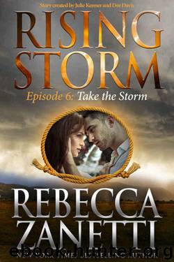 Take the Storm by Zanetti Rebecca