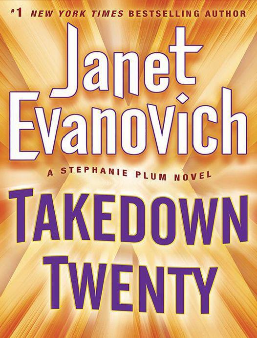 Takedown Twenty: A Stephanie Plum Novel by Janet Evanovich