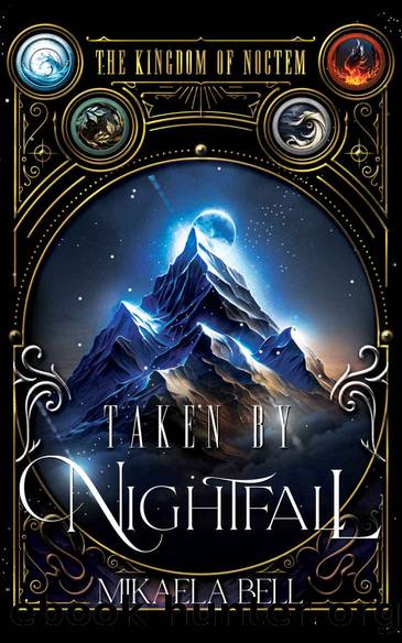 Taken By Nightfall by Mikaela Bell