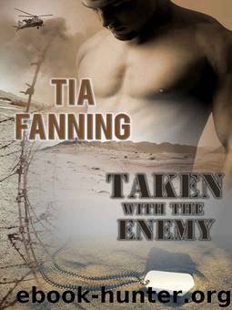 Taken With the Enemy by Tia Fanning