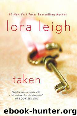 Taken by Lora Leigh