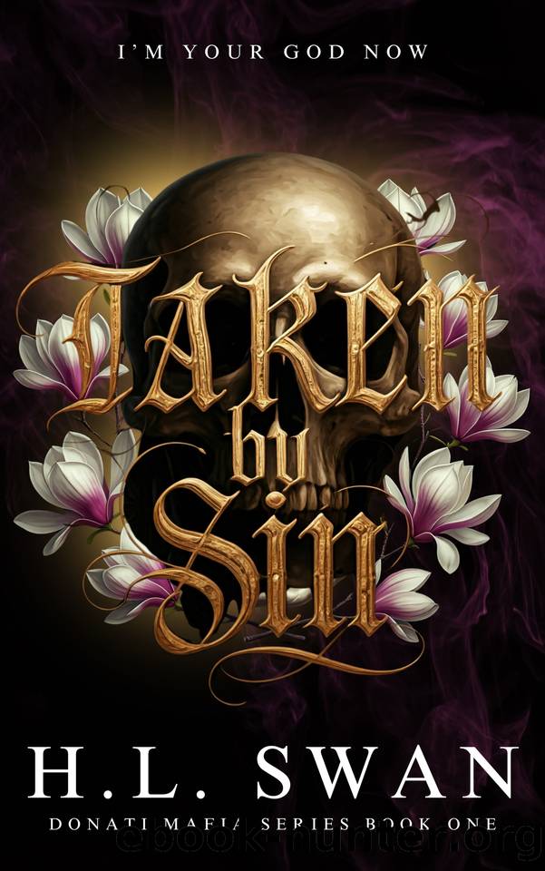 Taken by Sin (The Donati Mafia series Book 1) by H.L. Swan