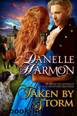 Taken by Storm by Danelle Harmon