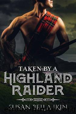 Taken by a Highland Raider by Susan Bella Ikin