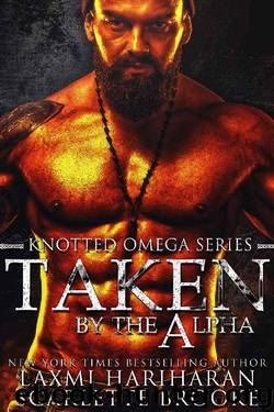 Taken by the Alpha: Omegaverse MF Romance (Knotted Omega Book 1) by Laxmi Hariharan