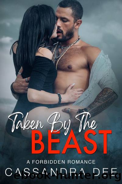 Taken by the Beast by Cassandra Dee