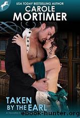 Taken by the Earl by Carole Mortimer