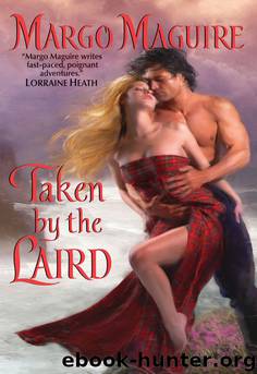 Taken by the Laird by Margo Maguire