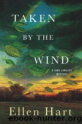 Taken by the Wind by Ellen Hart