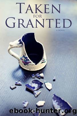 Taken for Granted by Leslyn Amthor Spinelli