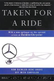 Taken for a Ride by Bill Vlasic Bradley A. Stertz