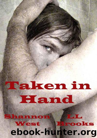 Taken in Hand (The Taken Series) by West Shannon & Brooks LL