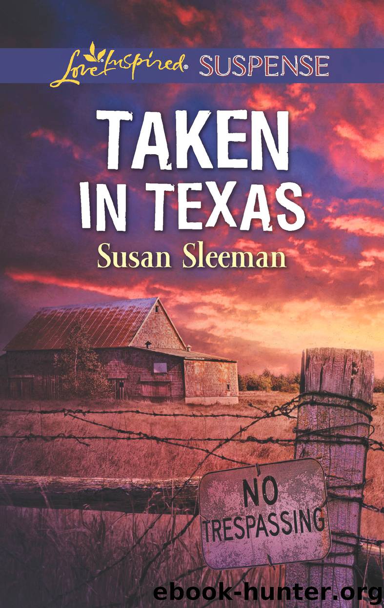 Taken in Texas by Susan Sleeman