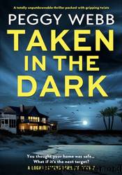 Taken in the Dark by Peggy Webb