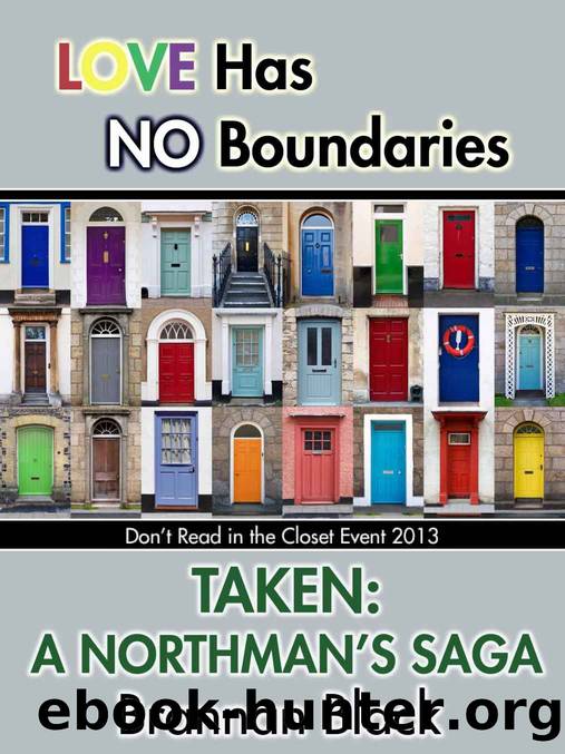 Taken: A Northmanâs Saga by Brannan Black