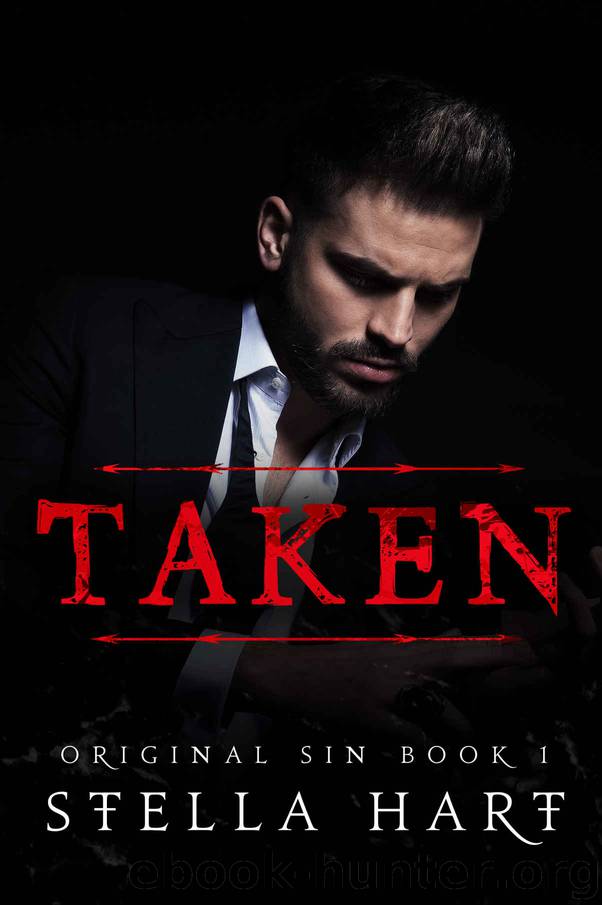 Taken: Original Sin Book 1 by Hart Stella