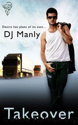 Takeover by D.J. Manly