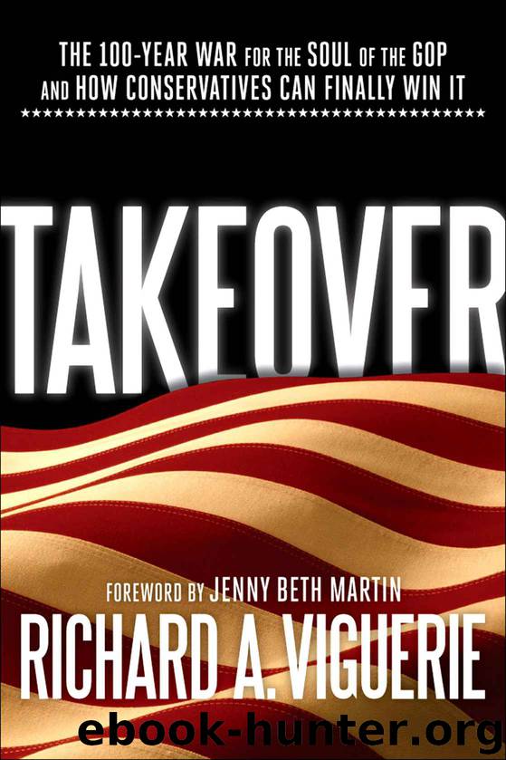Takeover by Viguerie Richard A