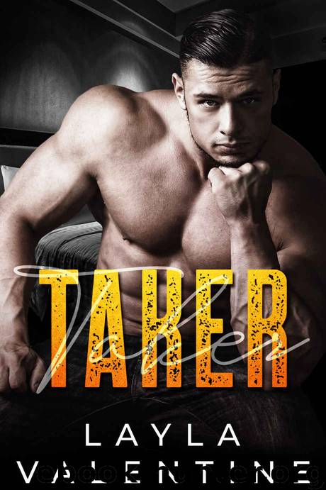 Taker by Valentine Layla