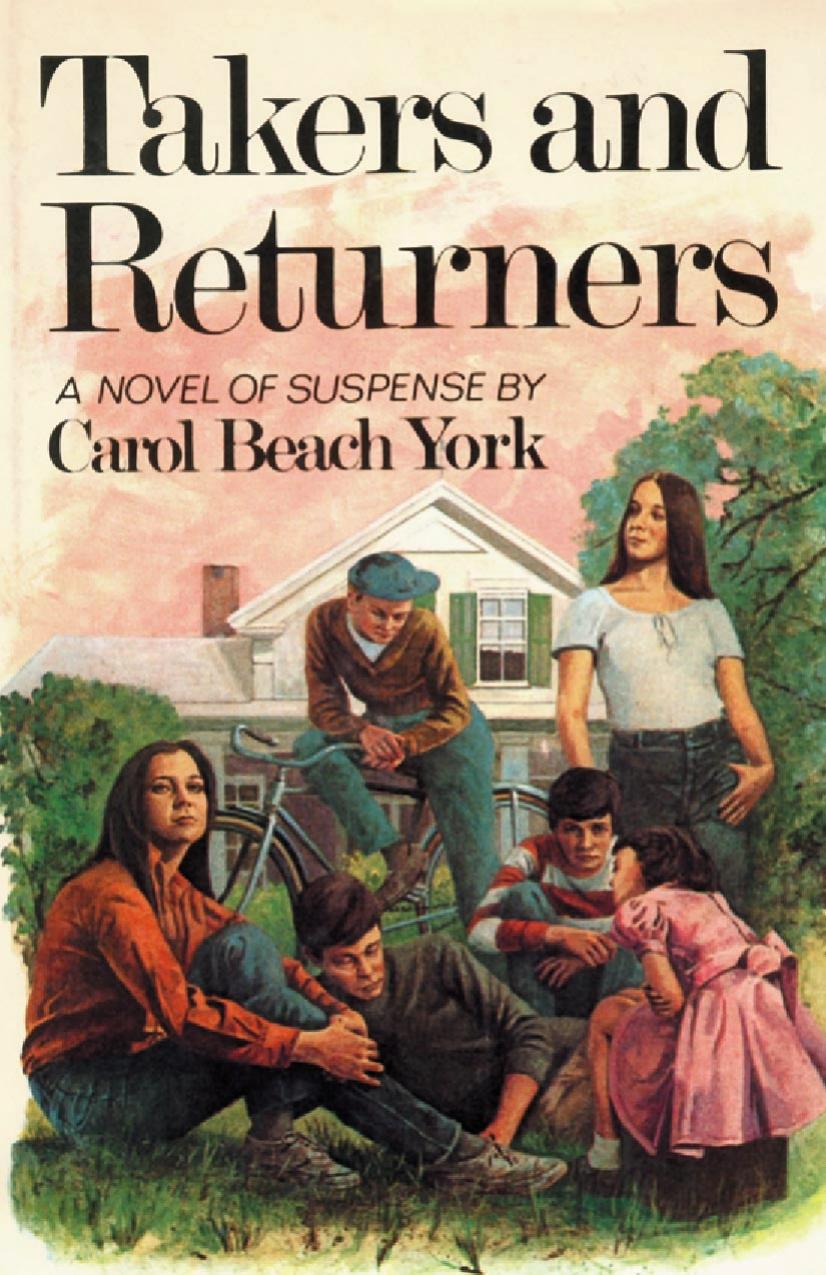 Takers and Returners by Carol Beach York