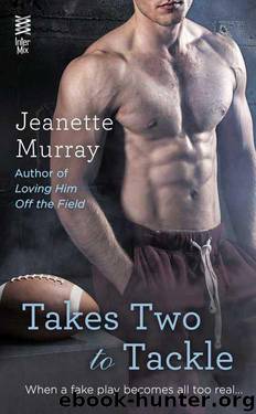 Takes Two to Tackle by Murray Jeanette