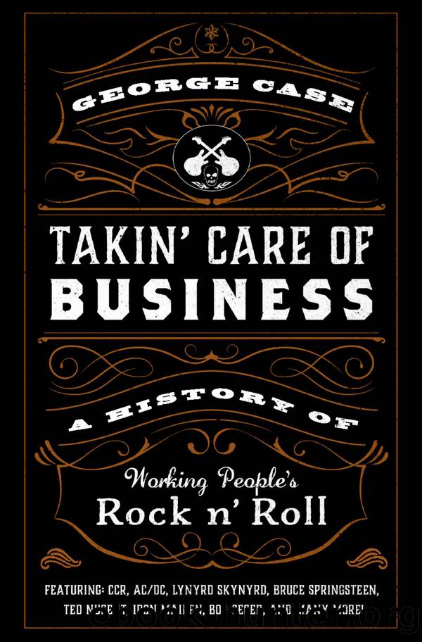 Takin' Care of Business by George Case