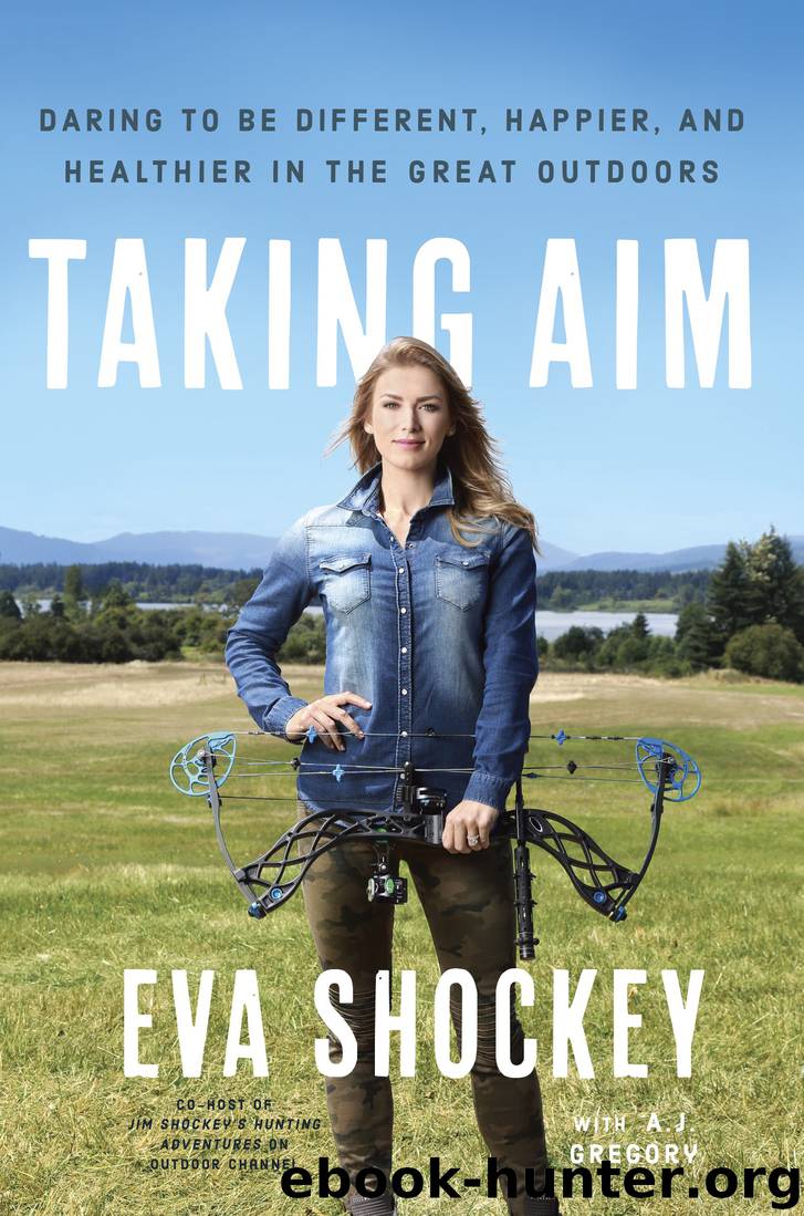 Taking Aim by Eva Shockey