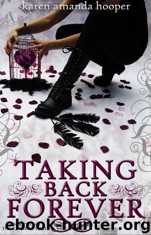 Taking Back Forever by Karen Amanda Hooper