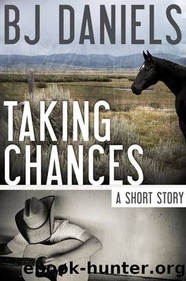 Taking Chances by B.J. Daniels
