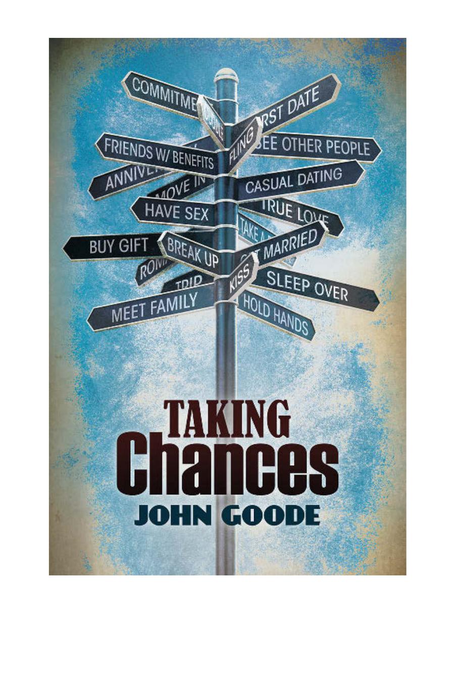 Taking Chances by John Goode