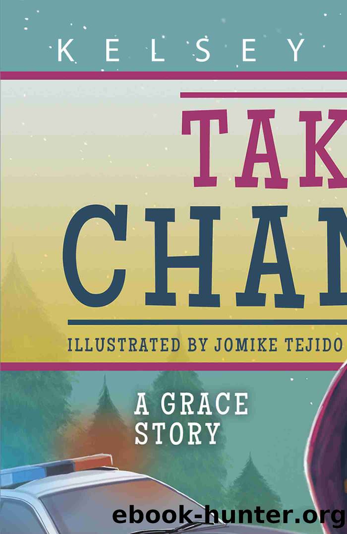 Taking Chances by Kelsey Abrams