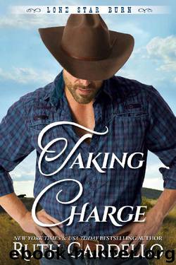 Taking Charge (Lone Star Burn Book 4) by Ruth Cardello